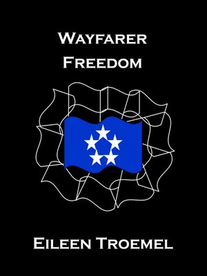 cover image of Wayfarer Freedom